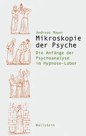 Mayer |  Mikroskopie der Psyche | Buch |  Sack Fachmedien