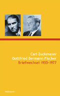 Bermann Fischer / Nawrocka / Zuckmayer |  Carl Zuckmayer - Gottfried Bermann Fischer | Buch |  Sack Fachmedien