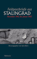 Ebert |  Feldpostbriefe aus Stalingrad | Buch |  Sack Fachmedien