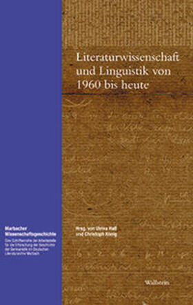 Haß / König | Literaturwissenschaft und Linguistik von 1960 bis heute | Buch | 978-3-89244-698-9 | sack.de