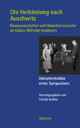 Sachse / Pötzscher / Hüntelmann | Die Verbindung nach Auschwitz | Buch | 978-3-89244-699-6 | sack.de