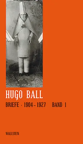 Ball / Schaub / Teubner |  Briefe 1904 - 1927 | Buch |  Sack Fachmedien