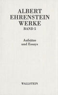 Ehrenstein / Mittelmann |  Albert Ehrenstein-Werke in 5 Bänden | Buch |  Sack Fachmedien