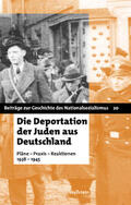 Kundrus / Meyer |  Die Deportation der Juden aus Deutschland | Buch |  Sack Fachmedien
