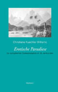 Küchler Williams |  Erotische Paradiese | Buch |  Sack Fachmedien