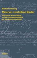Schüring |  Schüring, M: Minervas verstoßene Kinder | Buch |  Sack Fachmedien