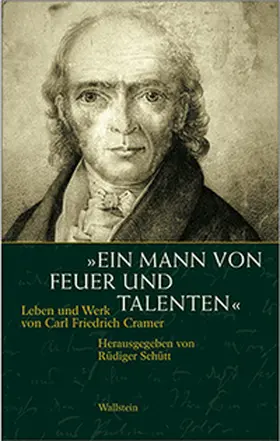 Schütt |  »Ein Mann von Feuer und Talenten« | Buch |  Sack Fachmedien