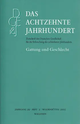 Fleig / Meise / Zelle |  Das achtzehnte Jahrhundert 29/2 | Buch |  Sack Fachmedien