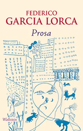 García Lorca / Heinrich Enrique Beck-Stiftung / Kunz |  Prosa | Buch |  Sack Fachmedien