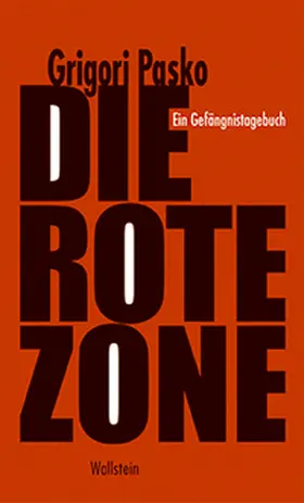 Pasko |  Die Rote Zone | Buch |  Sack Fachmedien