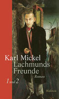 Mickel / Völker |  Lachmunds Freunde | Buch |  Sack Fachmedien