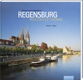 Bahnmüller |  Weltkulturerbe Regensburg | Buch |  Sack Fachmedien