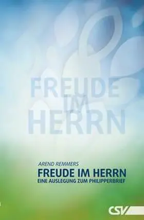 Remmers |  Freude im Herrn | Buch |  Sack Fachmedien