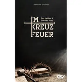 Schneider |  Im Kreuzfeuer | Buch |  Sack Fachmedien