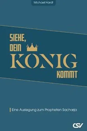 Hardt |  Siehe, dein König kommt | eBook | Sack Fachmedien