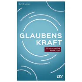 Setzer |  Glaubenskraft | Buch |  Sack Fachmedien