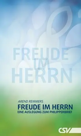 Remmers |  Freude im Herrn | eBook | Sack Fachmedien