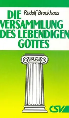 Brockhaus |  Die Versammlung des lebendigen Gottes | eBook | Sack Fachmedien