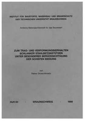 Grzeschkowitz |  Zum Trag- und Verformungsverhalten schlanker Stahlbetonstützen unter besonderer Berücksichtigung der schiefen Biegung | Buch |  Sack Fachmedien