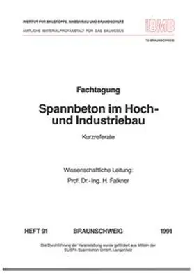 Falkner |  Fachtagung Spannbeton im Hoch- und Industriebau | Buch |  Sack Fachmedien