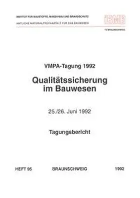 Falkner |  VMPA-Tagung 1992 Qualitätssicherung im Bauwesen | Buch |  Sack Fachmedien