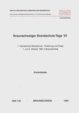 Hosser |  Braunschweiger Brandschutztage '97: 7. Fachseminar Brandschutz - Forschung und Praxis | Buch |  Sack Fachmedien