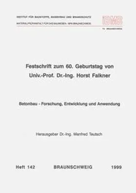 Teutsch |  Festschrift zum 60. Geburtstag von Univ.-Prof. Dr.-Ing. Horst Falkner | Buch |  Sack Fachmedien