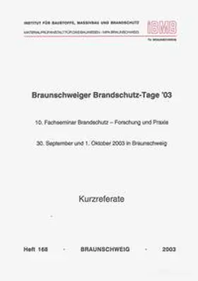 Hosser |  Braunschweiger Brandschutz-Tage ´03: 10. Fachseminar Brandschutz - Forschung und Praxis | Buch |  Sack Fachmedien