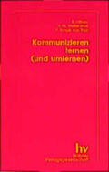Fittkau / Müller-Wolf / Schulz von Thun |  Kommunizieren lernen (und umlernen) | Buch |  Sack Fachmedien