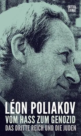 Poliakov |  Vom Hass zum Genozid | Buch |  Sack Fachmedien