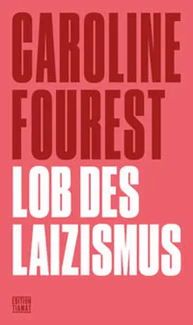 Fourest |  Lob des Laizismus | Buch |  Sack Fachmedien
