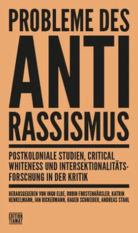 Elbe / Benl / Forstenhäusler |  Probleme des Antirassismus | Buch |  Sack Fachmedien