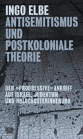 Elbe |  Antisemitismus und postkoloniale Theorie | Buch |  Sack Fachmedien
