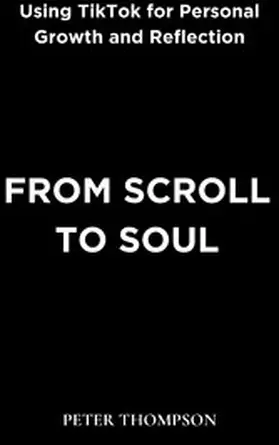 Thompson |  From Scroll to Soul | eBook | Sack Fachmedien