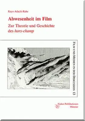 Adachi-Rabe |  Abwesenheit im Film | Buch |  Sack Fachmedien