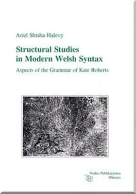 Shisha-Halevy |  Structural Studies in Modern Welsh Syntax | Buch |  Sack Fachmedien