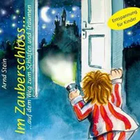 Stein |  Im Zauberschloß... auf dem Weg zum Schlafen und Träumen. CD | Sonstiges |  Sack Fachmedien