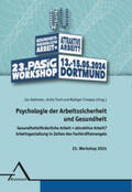 Dettmers / Tisch / Trimpop |  Psychologie der Arbeitssicherheit und Gesundheit | Buch |  Sack Fachmedien