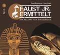 Erdenberger / Preger |  Faust jr. ermittelt 05. Das Amulett des Tutanchamun | Sonstiges |  Sack Fachmedien