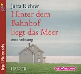 Richter |  Hinter dem Bahnhof liegt das Meer | Sonstiges |  Sack Fachmedien
