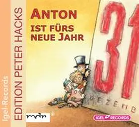 Hacks |  Anton ist fürs neue Jahr. CD | Sonstiges |  Sack Fachmedien