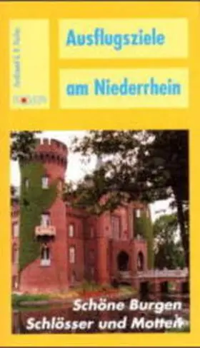 Fischer |  Ausflugsziele am Niederrhein | Buch |  Sack Fachmedien