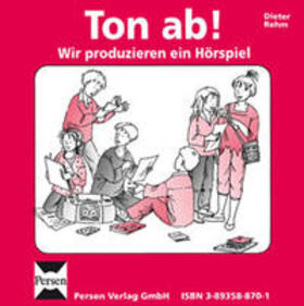 Rehm |  Ton ab! Wir produzieren ein Hörspiel. CD | Sonstiges |  Sack Fachmedien