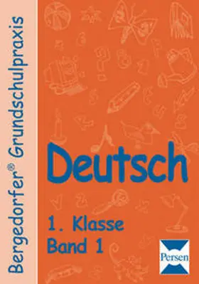 Müller / Schweer / Kruit |  Deutsch - 1. Klasse, Band 1 | Buch |  Sack Fachmedien