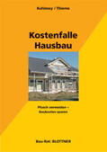 Kuhlmey / Thieme |  Kostenfalle Hausbau | Buch |  Sack Fachmedien