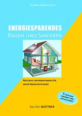 Königstein |  Energiesparendes Bauen und Sanieren | Buch |  Sack Fachmedien