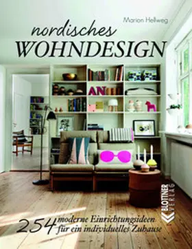 Hellweg |  Nordisches Wohndesign | Buch |  Sack Fachmedien
