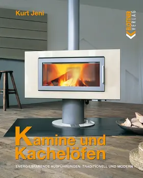 Jeni |  Kamine und Kachelöfen | eBook | Sack Fachmedien