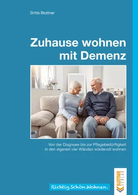 Blottner |  Zuhause wohnen mit Demenz | eBook | Sack Fachmedien
