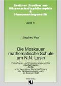 Paul |  Die Moskauer mathematische Schule um N. N. Lusin | Buch |  Sack Fachmedien